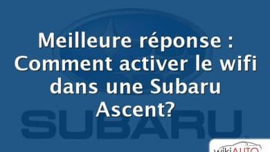 Meilleure réponse : Comment activer le wifi dans une Subaru Ascent?